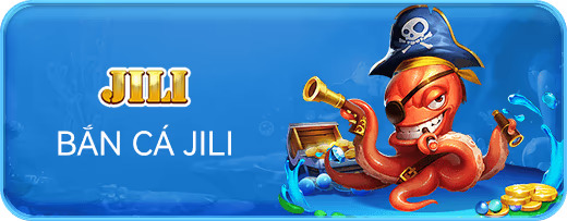 Bắn cá JILI